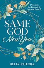 Same God, New You