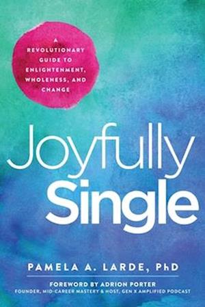 Joyfully Single