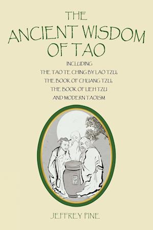 The Ancient Wisdom of Tao