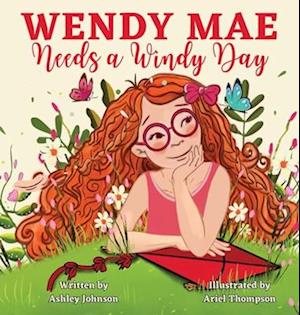 Wendy Mae Needs a Windy Day