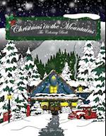 Christmas in the Mountains: The Coloring Book 