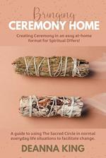 Bringing Ceremony Home