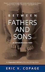Between Fathers and Sons: An African-American Fable 