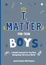 I Matter for Teen Boys