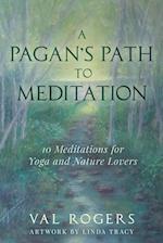 A Pagan's Path to Meditation