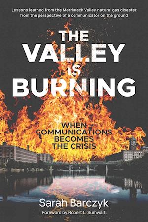 The Valley Is Burning