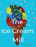 The Ice Cream Mill 