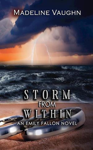 Storm From Within An Emily Fallon Novel