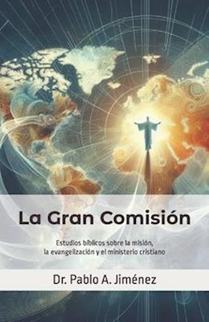 La Gran Comisión