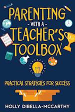 Parenting With a Teacher's Toolbox