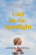 Girl in the Spotlight 