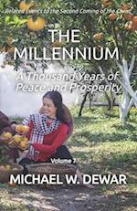 THE MILLENNIUM: A Thousand Years of Peace and Prosperity 