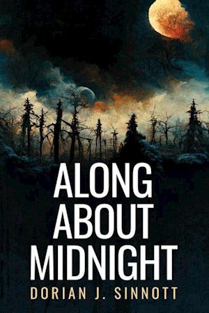 Along About Midnight