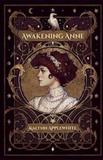 Awakening Anne