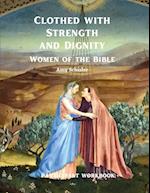 Clothed with Strength and Dignity Workbook 