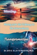 Healing and Transformation