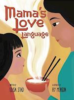 Mama's Love Language