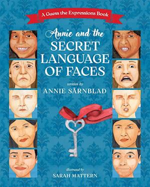 Annie and the Secret Language of Faces