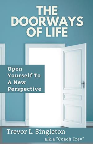 The Doorways of Life