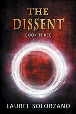 The Dissent (Final Olympics, Book #3)