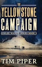 The Yellowstone Campaign