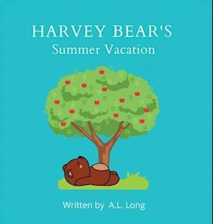 Harvey Bear's Summer Vacation