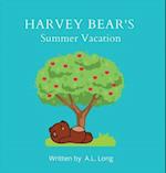 Harvey Bear's Summer Vacation