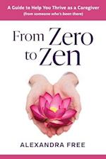 From Zero to Zen 