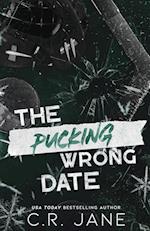 The Pucking Wrong Date (Discreet Edition)