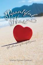 Beautiful Heart: A Collection of Heartfelt Poems 