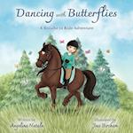 Dancing with Butterflies, A Breathe to Ride Adventure