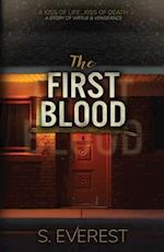 The First Blood 