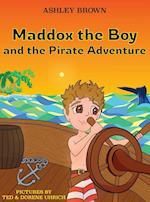 Maddox the Boy and the Pirate Adventure 