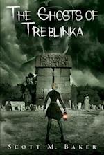 The Ghosts of Treblinka