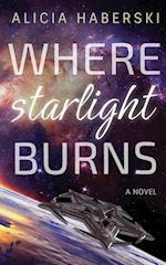 Where Starlight Burns 