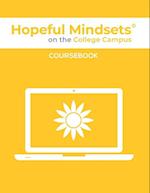 Hopeful Mindsets on the College Campus Coursebook 