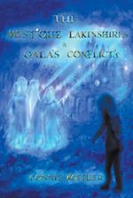 The Mystique Lakinshires & Gala's Conflicts 