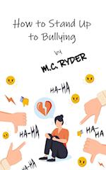 How to Stand Up to Bullying 