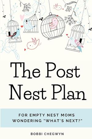 The Post Nest Plan