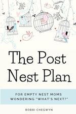 The Post Nest Plan 