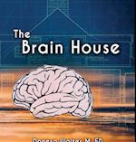 The Brain House 