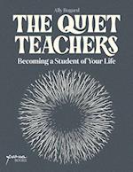 The Quiet Teachers