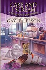 Cake and I Scream: A Down South Cafe Mystery 