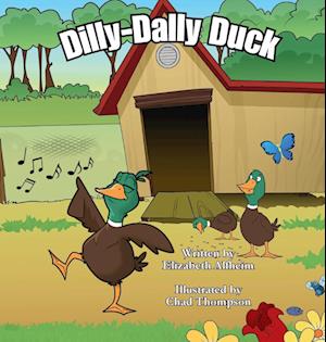 Dilly-Dally Duck