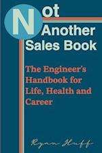 Not Another Sales Book