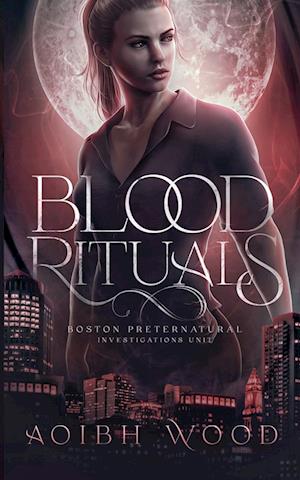 Blood Rituals: A Cait Reagan Novel