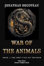 War Of The Animals (Book 1)