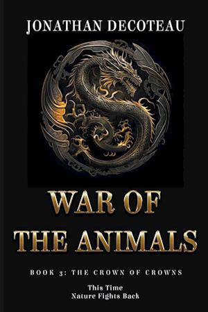 War Of The Animals (Book 3)