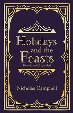 Holidays and the Feasts