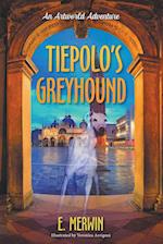 Tiepolo's Greyhound, an Artworld Adventure 